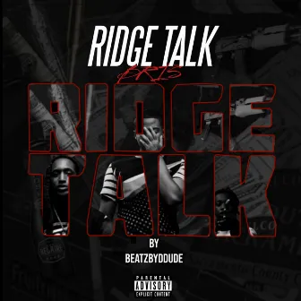 Ridge Talk (Instrumental) by Beatzbyddude