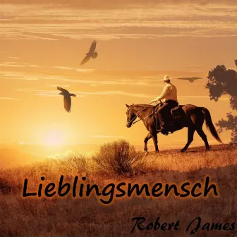 Lieblingsmensch by Robert James