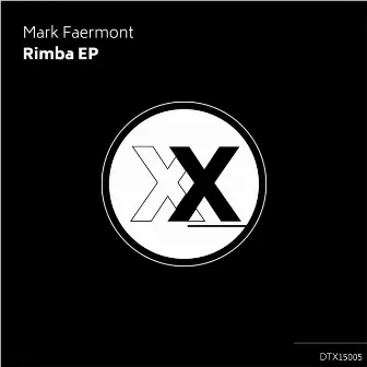 Rimba EP by Mark Faermont