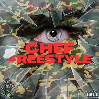 Chef Freestyle by 95.Hollow