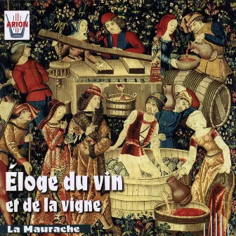 Eloge du vin et de la vigne de Rabelais à Henri IV by Julien Skowron