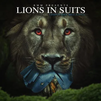 Lions in Suits by R.M.M.