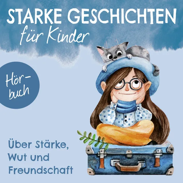 Über Stärke, Wut und Freundschaft