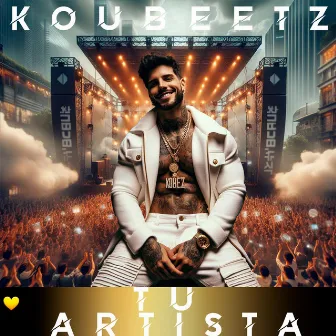 Tu Artista by Koubeetz