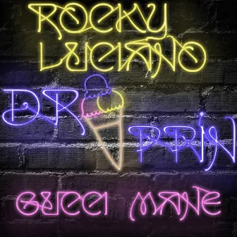 Drippin' by Rocky Luciano