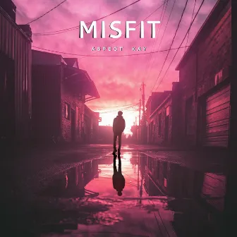 Misfit by Caleb Froats