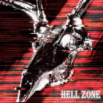 hell zone by LXKVXN