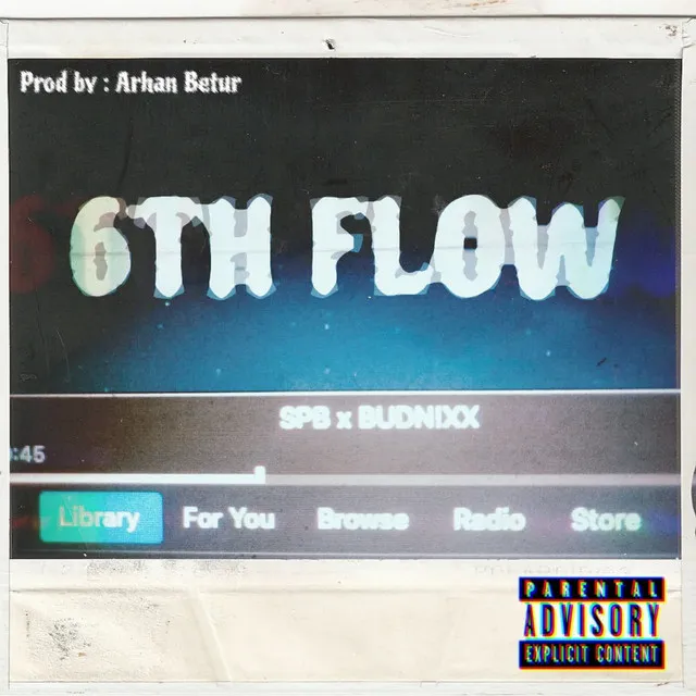 6TH FLOW