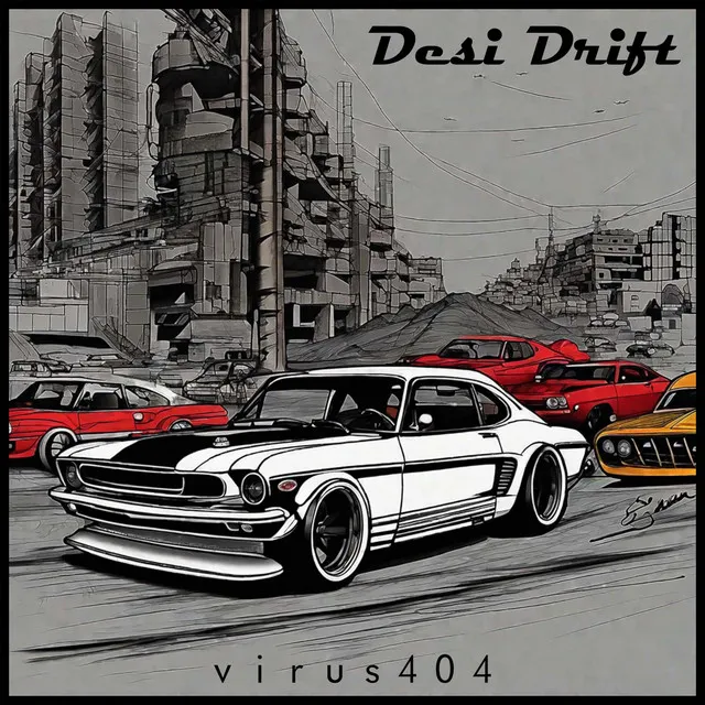 Desi Drift!