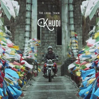 Khudi by The Local Train