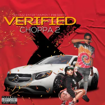 Verified Choppa 2 by Marksman