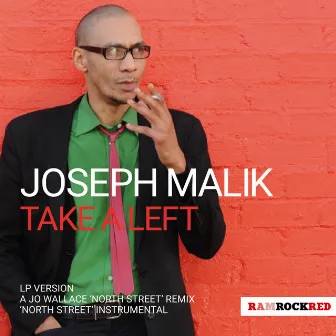 Take A Left by Joseph Malik