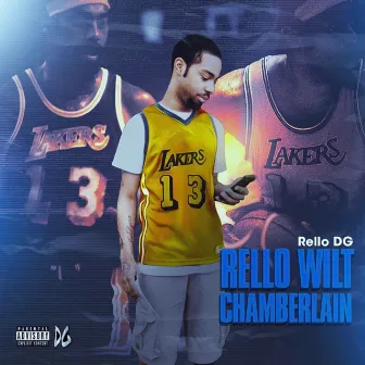 Rello Wilt Chamberlain by Rello DG