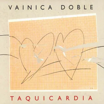 Taquicardia by Vainica Doble