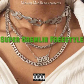 Super Gremlin Freestyle by Toosie