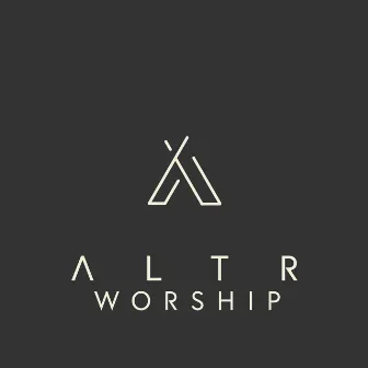 Altr Worship by LC Worship