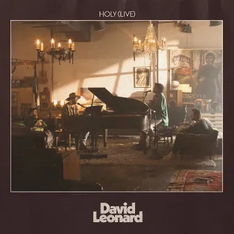 Holy (Live) by David Leonard