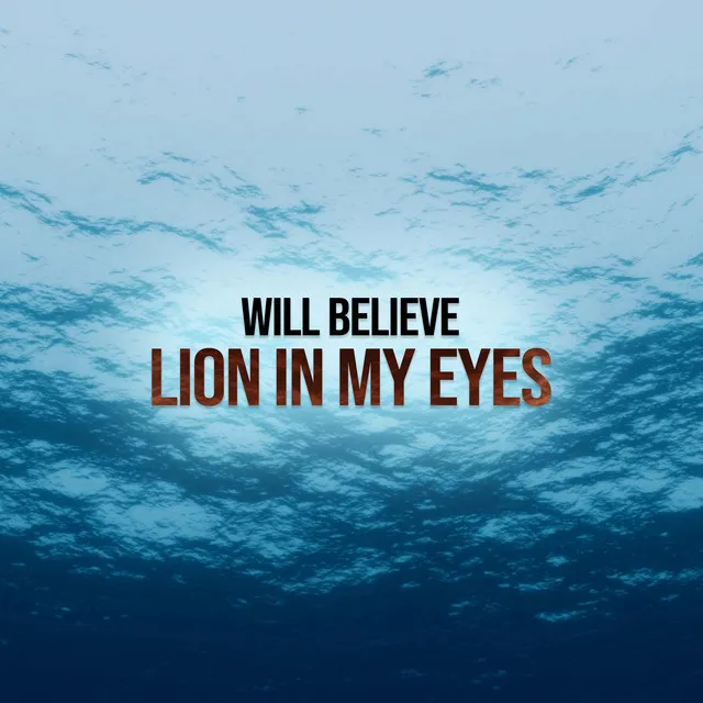 Lion In My Eyes