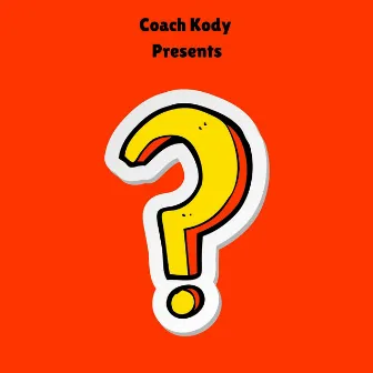 What's My Name: The Guessing Game by Coach Kody