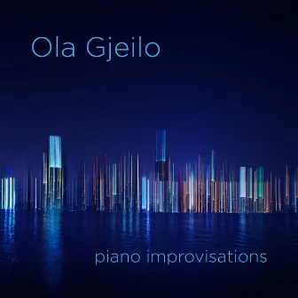 Piano Improvisations by Ola Gjeilo