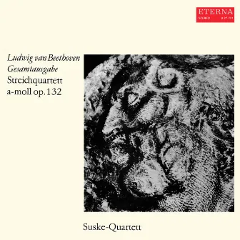 Beethoven: Streichquartett No. 15 by Suske Quartett