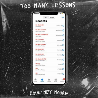 Too Many Lessons by Courtney Moore