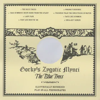 The Blue Trees by Gorky's Zygotic Mynci