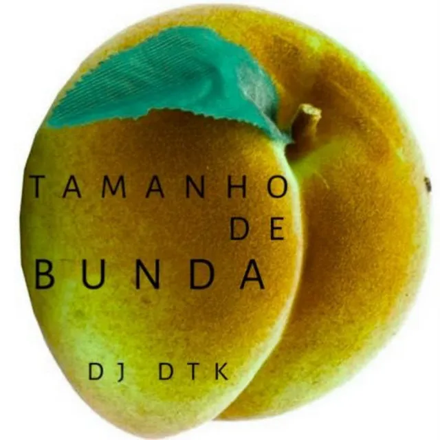 Tamanho de Bunda