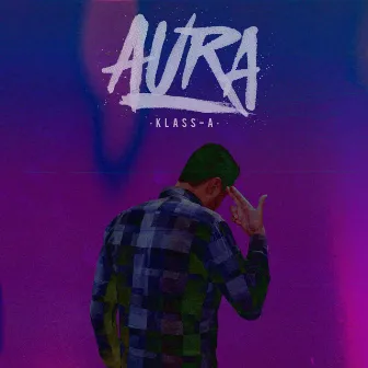 Aura by Klass-A