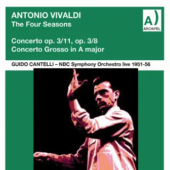 Vivaldi: The Four Seasons (Live) by NBC Symphony Orchestra