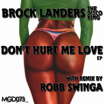 Don't Hurt Me Love by Brock Landers