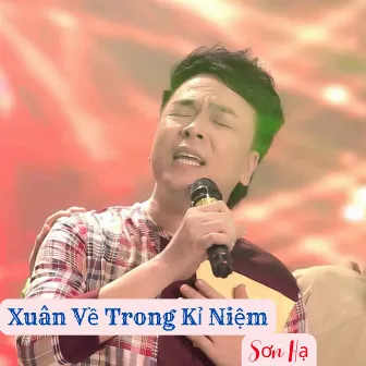 Xuân Về Trong Kỉ Niệm by 