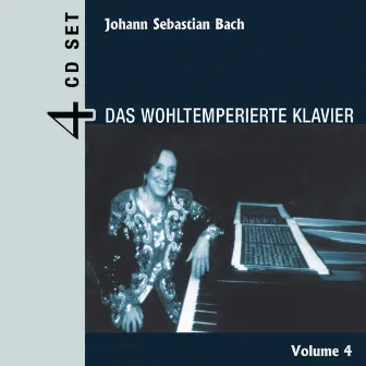 Das Wohltemperierte Klavier Vol. 4 by Rosalyn Tureck