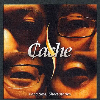 Long time, Short stories by Cache