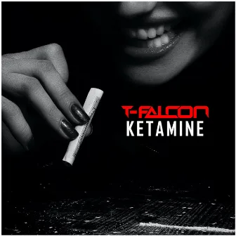 Ketamine by T-Falcon