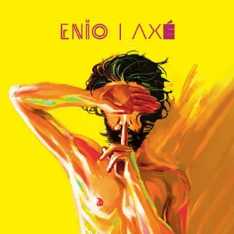 AXÉ by Enio