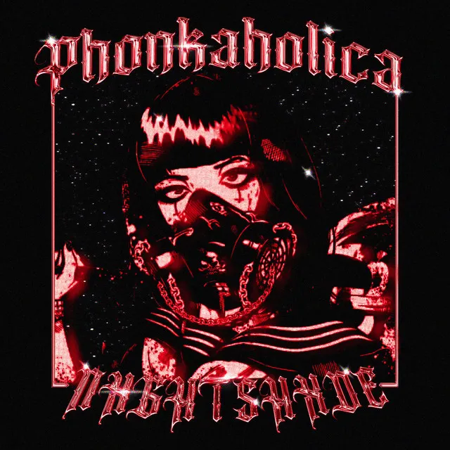 Phonkaholica