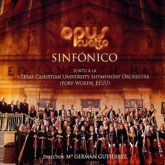 Sinfonico by Opus Cuatro