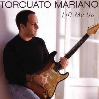 Lift Me Up by Torcuato Mariano