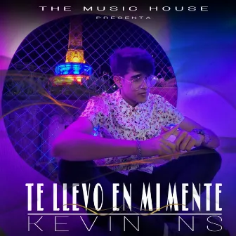 Te Llevo en Mi Mente by Kevin Ns