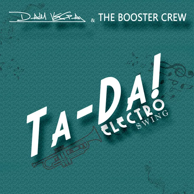 Ta Da (Electro Swing)