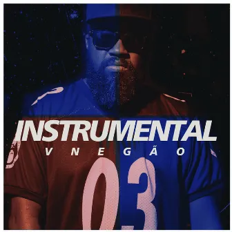 Instrumental by Vnegão Oficial