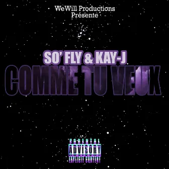 Comme tu veux by So' Fly