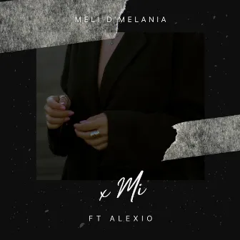 x Mi by Meli D'Melania