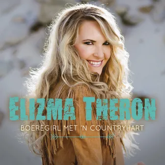 Boeregirl Met 'n Countryhart by Elizma Theron