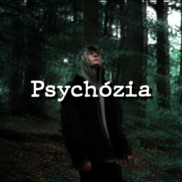 Psychózia