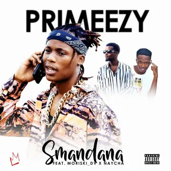 Smandana by PrimeEzy