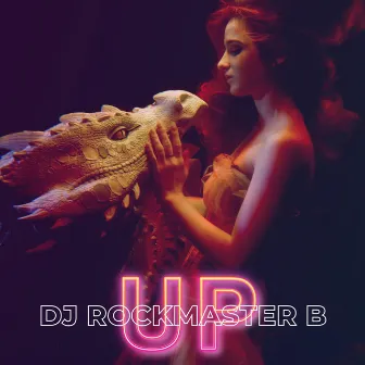 Up by Dj Rockmaster B