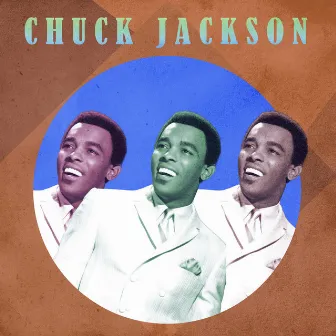 Presenting Chuck Jackson by Chuck Jackson