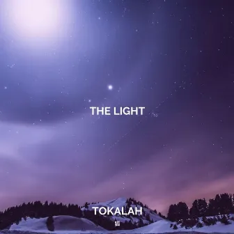 The Light by Tokalah